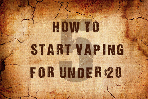 how to start vaping for under 20