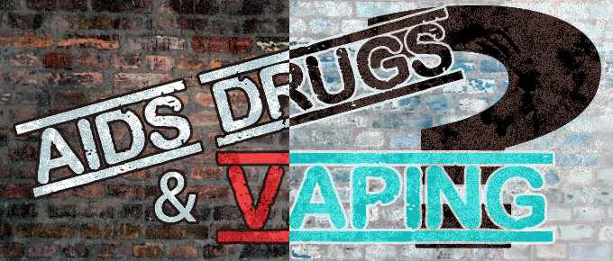 AIDS-Drugs-And-Vaping-featured-Image