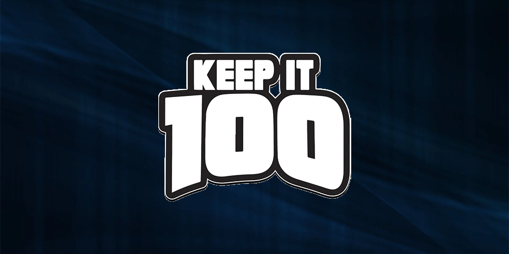 Keep It 100