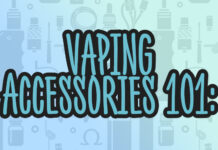 Vaping Accessories
