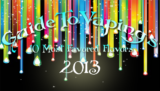 Guide To Vaping’s 10 Most Favored Flavors 2013