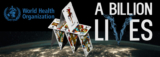 A Billion Lives Aiming At WHO’s Stacked Deck