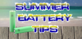 Battery Safety In The Heat Of Summer