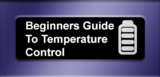 Beginners Guide To Temperature Control