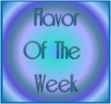 TPR Flavor of The Week – $10.50 For 30ml