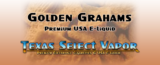 Golden Grahams – Texas Select Vapor