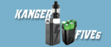 Kanger FIVE6 Box Mod Kit Preview