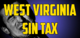 West Virginia Vapers Slapped With State Sin Tax
