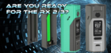 Wismec Reuleaux RX2/3 Mod Preview
