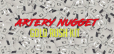 Artery Nugget Gold Rush Kit Review