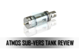 Atmos Sub-Vers Tank Review