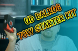 UD Balrog 70W Starter Kit Review