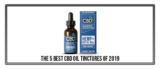 The 5 Best CBD Oil Tinctures of 2019