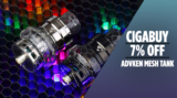 CigaBuy 7% OFF ADVKEN Manta Mesh Tank Atomizer
