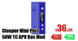 Cloupor Mini Plus 50W TC Mod – $36.59 – Free Shipping