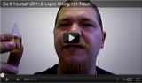 DIY – E-Liquid Mixing 101 Tutorial