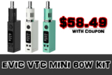 Joyetech eVic VTC Mini 60W Kit – $58.49