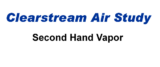 Clearstream Air Study- ecigs and 2nd hand vapor