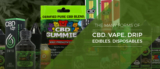 The Many Forms of CBD. Vape. Drip. Edibles. Disposables.