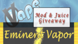 March Giveaway- iVape and Eminent Vapor – Giveaway Is Over