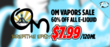 BIG SALE: 60% OFF Om Vapors E-Liquid