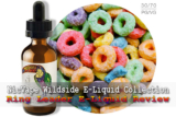 NicVape Ring Leader E-Liquid Review