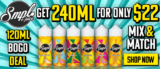 SMPL E-Juice Mix & Match 240ML BOGO $22