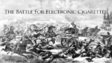 The Battle For Electronic Cigarettes