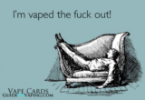 Vaped Out