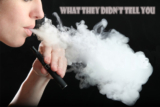 Vaping: What They Didn’t Tell You
